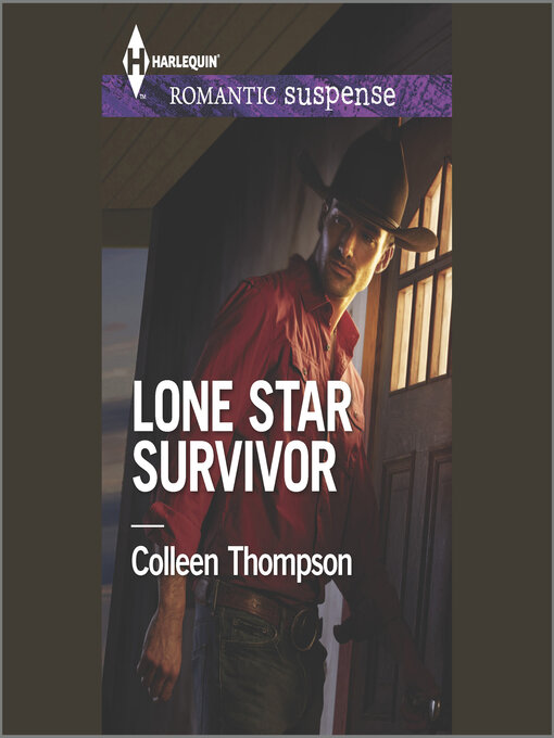 Title details for Lone Star Survivor by Colleen Thompson - Available
